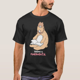 Lesen ist ein grundlegender Bärenleser für Bookwor T-Shirt