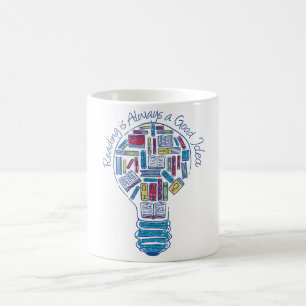 Lesen ist immer eine gute Idee Buchliebhaber-Tasse Kaffeetasse