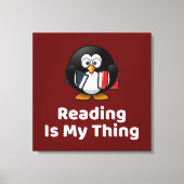 Lesen ist mein Ding Pinguin lustig lesen Leinwanddruck (Vorderseite)