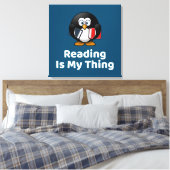 Lesen ist mein Ding Pinguin lustig lesen Leinwanddruck (Insitu (Schlafzimmer))