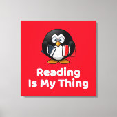 Lesen ist mein Ding Pinguin lustig lesen Leinwanddruck (Vorderseite)