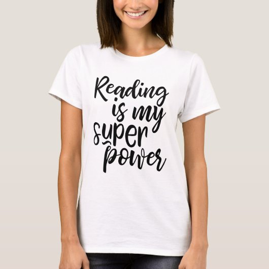 Lesen ist mein Super-Power-T - Shirt (Vorderseite)