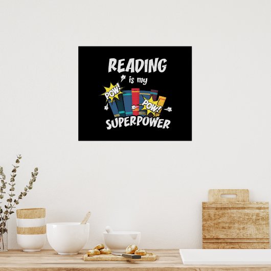 Lesen ist mein Superpower Book Bookworm Poster (Küche)
