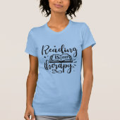 Lesen ist mein Therapiebuch Lover T-Shirt (Vorderseite)