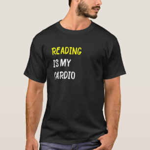 Lesen ist meine Cardio-Bücher T-Shirt