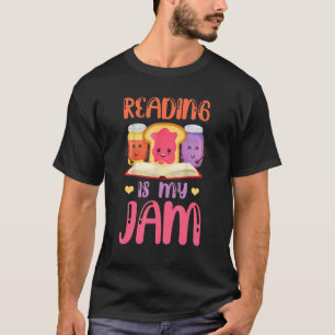 Lesen ist meine Jam Funny I Liebe Bücher lesen Rea T-Shirt