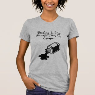 Lesen ist meine Lieblingsform der Flucht Buchwurm T-Shirt