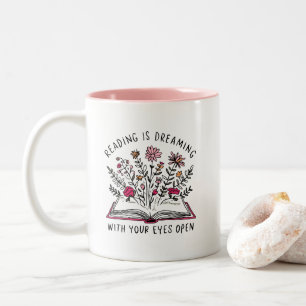 Lesen ist Träumen mit offenen Augen Buchliebhaber  Zweifarbige Tasse