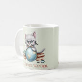 "Lesen. Lernen Sie. Wander." Niedliche Katze Kaffeetasse (Vorderseite Links)