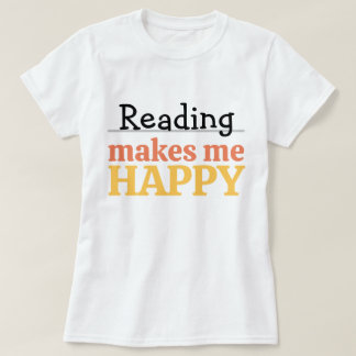 Lesen Macht Mich Glücklich Zitat Lebendiger Bücher T-Shirt