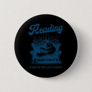 Lesen macht mich weniger Murdery Funny Cat Readi f Button