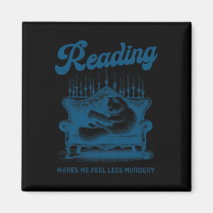 Lesen macht mich weniger Murdery Funny Cat Readi f Magnet
