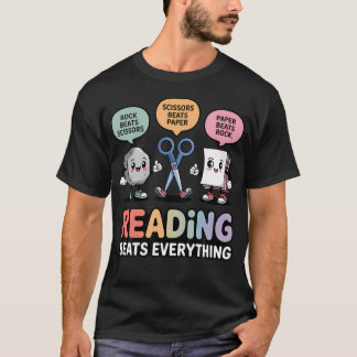 Lesen schlägt alles Lehrer Schere Stein Papier T-Shirt