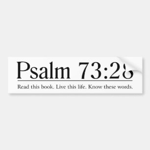 Lesen Sie das Bibel-Psalm-73:28 Autoaufkleber