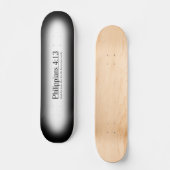 Lesen Sie das Bibelphilippians-4:13 Skateboard (Vorderseite)