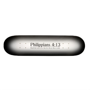 Lesen Sie das Bibelphilippians-4:13 Skateboard
