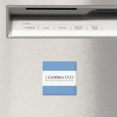 Lesen Sie die Bibel 1 Korinther 13:13 Magnet (In Situ (Geschirrspüler))