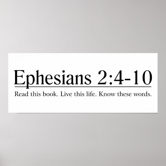 Lesen Sie die Bibel Ephesians 2:4-10 Poster (Vorne)