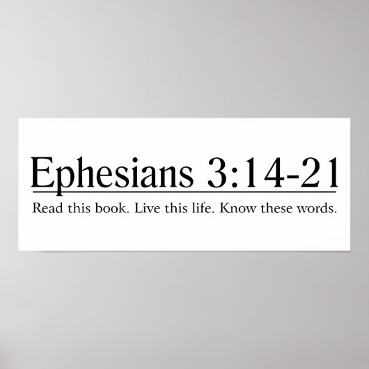 Lesen Sie die Bibel Ephesians 3:14-21 Poster (Vorne)