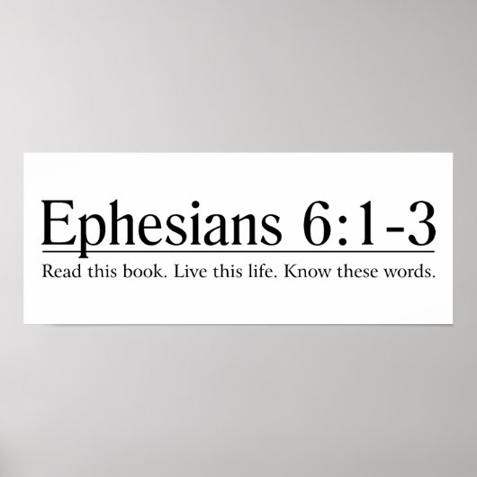 Lesen Sie die Bibel Ephesians 6:1-3 Poster (Vorne)