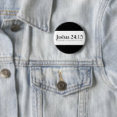 Lesen Sie die Bibel Joshua 24:15 Button (Beispiel)