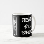 Lesen Sie die Bibel Schwarz und Weiß Kaffeetasse (VorderseiteRechts)