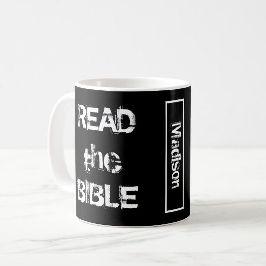 Lesen Sie die Bibel Schwarz und Weiß Kaffeetasse (Vorderseite Links)