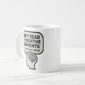 Lesen Sie die negativen Kommentare nicht  Kaffeetasse (Vorderseite Links)