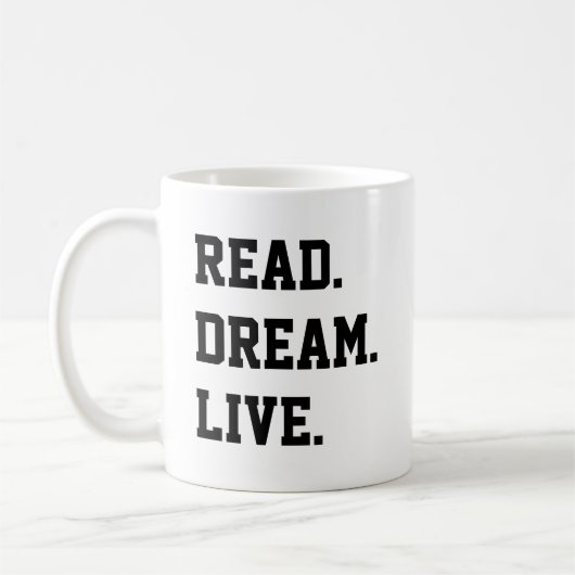 LESEN SIE DREAM LIVE. Schwarz und Weiß Kaffeetasse (Links)