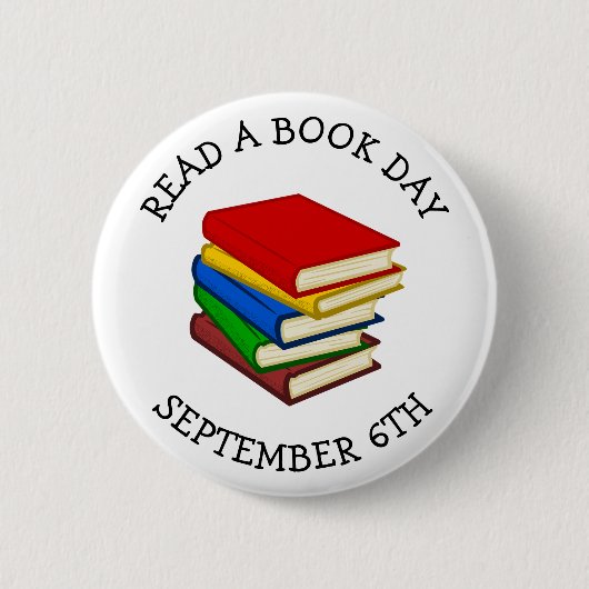 Lesen Sie einen Buchtag, 6. September Button (Vorderseite)