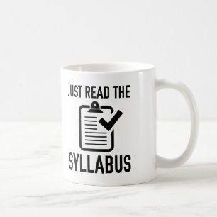 Lesen Sie einfach den Syllabus Kaffeetasse