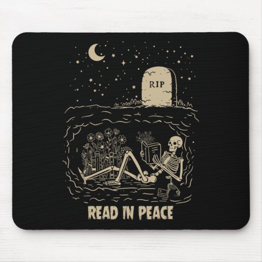 Lesen Sie in Peace Skeleton Bücher lesen Funny Hal Mousepad (Vorne)