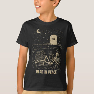 Lesen Sie in Peace Skeleton Bücher lesen Funny Hal T-Shirt
