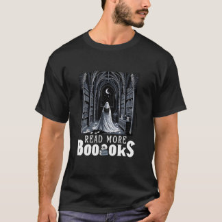 Lesen Sie mehr Bücher Ghost Reading Buch Gothic Ha T-Shirt