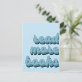 Lesen Sie mehr Bücher in Blue Art Print Postcard Postkarte (Stehend Vorderseite)