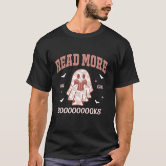 Lesen Sie mehr Bücher Lehrer Niedlich lesen Ghost T-Shirt