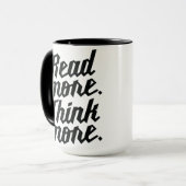 Lesen Sie mehr denken mehr Tasse (Vorderseite Links)