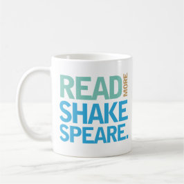 Lesen Sie mehr Shakespeare Kaffeetasse