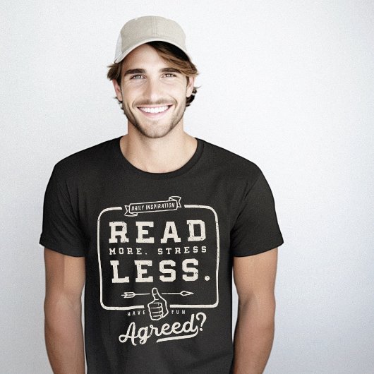 Lesen Sie mehr Stress weniger lustig Motivierend T-Shirt