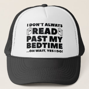 Lesen Sie meine Bedzeit Truckerkappe