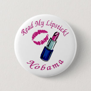 Lesen Sie meinen Lippenstift Nobama Knopf Button