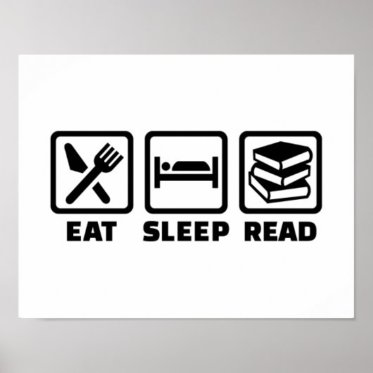Lesen Sie Schlaf essen Poster (Vorne)