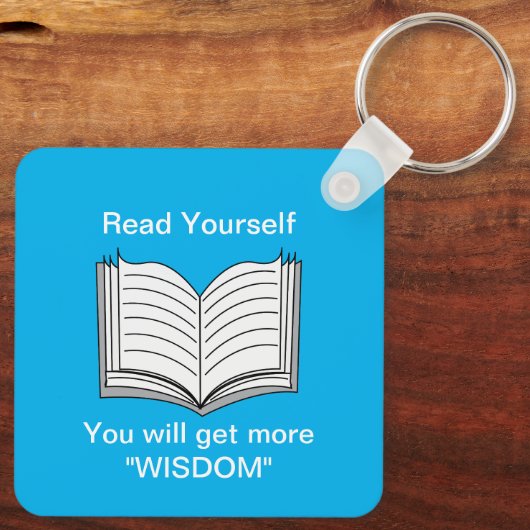 Lesen Sie selbst inspirierendes Zitat Schlüsselanhänger (Rückseite)