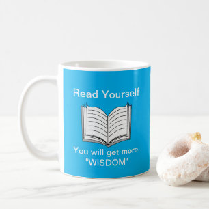 Lesen Sie sich selbst Inspirierende Zitate Kaffeetasse