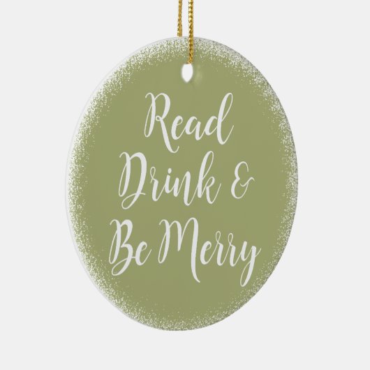 Lesen Sie trinken und sich wohlfühlen Keramik Ornament (Rechts)