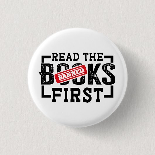 Lesen Sie verbotene Bücher Erste Funny Book Liebha Button (Vorderseite)