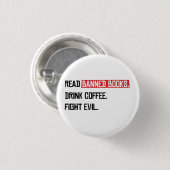 Lesen Sie verbotene Bücher trinken Kaffee kämpfen Button (Vorne & Hinten)
