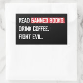 Lesen Sie verbotene Bücher trinken Kaffee kämpfen Rechteckiger Aufkleber (Tasche)