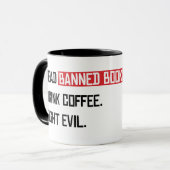 Lesen Sie verbotene Bücher trinken Kaffee kämpfen  Tasse (Vorderseite Links)