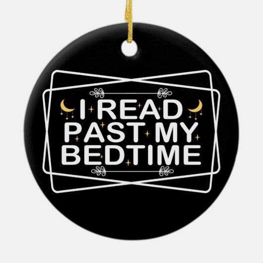 Lesen Sie weiter, ich lese mein Bedauern, lustiges Keramik Ornament (Hinten)